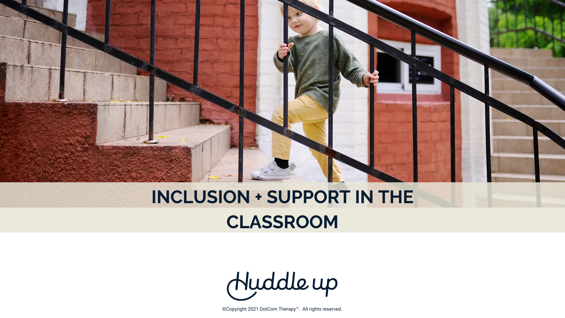 Inclusion & Support in the Classroom